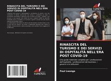 Bookcover of RINASCITA DEL TURISMO E DEI SERVIZI DI OSPITALITÀ NELL'ERA POST COVID-19