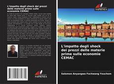 Buchcover von L'impatto degli shock dei prezzi delle materie prime sulle economie CEMAC