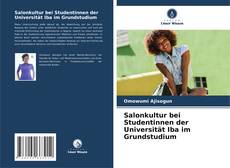Buchcover von Salonkultur bei Studentinnen der Universität Iba im Grundstudium
