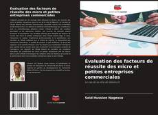 Buchcover von Évaluation des facteurs de réussite des micro et petites entreprises commerciales
