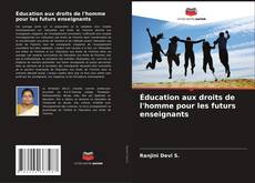 Buchcover von Éducation aux droits de l'homme pour les futurs enseignants