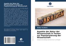 Buchcover von Aspekte der Natur der Wissenschaft in Texten zur Popularisierung der Wissenschaft