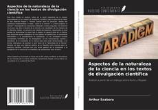 Capa do livro de Aspectos de la naturaleza de la ciencia en los textos de divulgación científica 