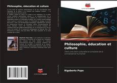 Capa do livro de Philosophie, éducation et culture 