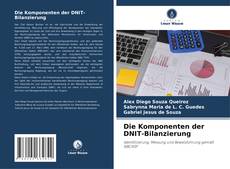 Portada del libro de Die Komponenten der DNIT-Bilanzierung