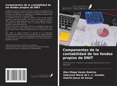 Bookcover of Componentes de la contabilidad de los fondos propios de DNIT