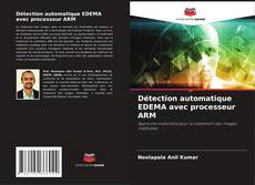 Borítókép a  Détection automatique EDEMA avec processeur ARM - hoz