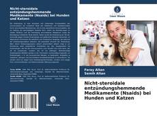 Buchcover von Nicht-steroidale entzündungshemmende Medikamente (Nsaids) bei Hunden und Katzen