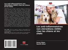 Portada del libro de Les anti-inflammatoires non stéroïdiens (AINS) chez les chiens et les chats