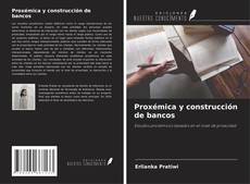 Capa do livro de Proxémica y construcción de bancos 