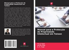 Buchcover von Manual para a Protecção da Propriedade Intelectual em Taiwan