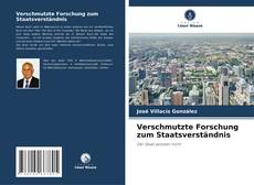 Portada del libro de Verschmutzte Forschung zum Staatsverständnis