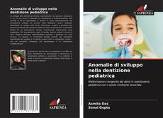 Capa do livro de Anomalie di sviluppo nella dentizione pediatrica 