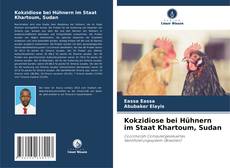 Обложка Kokzidiose bei Hühnern im Staat Khartoum, Sudan