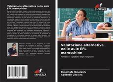 Buchcover von Valutazione alternativa nelle aule EFL marocchine