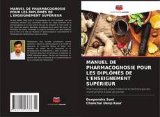 Portada del libro de MANUEL DE PHARMACOGNOSIE POUR LES DIPLÔMÉS DE L'ENSEIGNEMENT SUPÉRIEUR