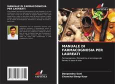 Capa do livro de MANUALE DI FARMACOGNOSIA PER LAUREATI 