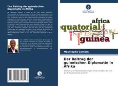 Portada del libro de Der Beitrag der guineischen Diplomatie in Afrika