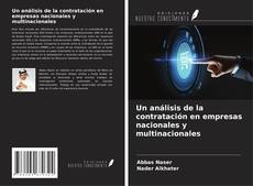 Copertina di Un análisis de la contratación en empresas nacionales y multinacionales
