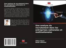 Capa do livro de Une analyse du recrutement dans les entreprises nationales et multinationales 