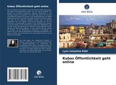 Buchcover von Kubas Öffentlichkeit geht online