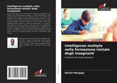 Capa do livro de Intelligenze multiple nella formazione iniziale degli insegnanti 