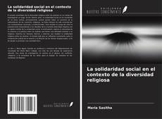 Buchcover von La solidaridad social en el contexto de la diversidad religiosa