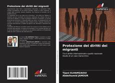 Buchcover von Protezione dei diritti dei migranti