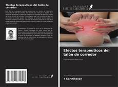 Capa do livro de Efectos terapéuticos del talón de corredor 