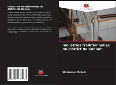 Portada del libro de Industries traditionnelles du district de Kannur