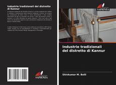 Bookcover of Industrie tradizionali del distretto di Kannur