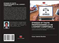 Buchcover von ÉTHIQUE ET FAUTE PROFESSIONNELLE DE L'EXPERT-COMPTABLE