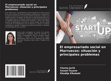 Portada del libro de El empresariado social en Marruecos: situación y principales problemas