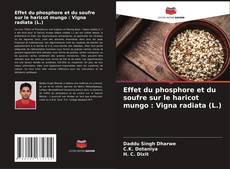 Capa do livro de Effet du phosphore et du soufre sur le haricot mungo : Vigna radiata (L.) 