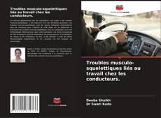 Capa do livro de Troubles musculo-squelettiques liés au travail chez les conducteurs. 