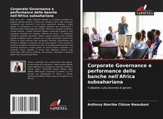 Portada del libro de Corporate Governance e performance delle banche nell'Africa subsahariana
