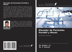 Bookcover of Elevador de Pacientes Portátil y Mover