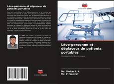 Capa do livro de Lève-personne et déplaceur de patients portables 
