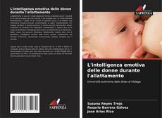 Обложка L'intelligenza emotiva delle donne durante l'allattamento