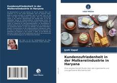 Portada del libro de Kundenzufriedenheit in der Molkereiindustrie in Haryana