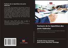 Bookcover of Facteurs de la répartition des parts fédérales