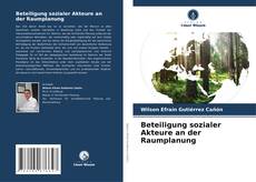 Bookcover of Beteiligung sozialer Akteure an der Raumplanung