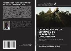 Buchcover von CELEBRACIÓN DE UN SEMINARIO DE DESARROLLO COMUNITARIO