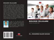 BIOLOGIE CELLULAIRE的封面