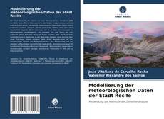 Portada del libro de Modellierung der meteorologischen Daten der Stadt Recife