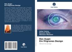 Buchcover von Das Auge: Ein filigranes Design