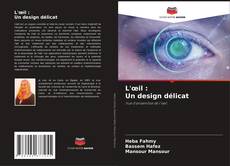 Buchcover von L'œil : Un design délicat