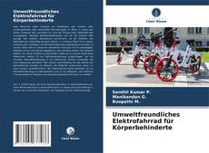 Buchcover von Umweltfreundliches Elektrofahrrad für Körperbehinderte
