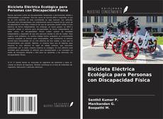 Capa do livro de Bicicleta Eléctrica Ecológica para Personas con Discapacidad Física 