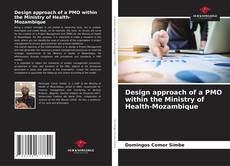 Copertina di Design approach of a PMO within the Ministry of Health-Mozambique